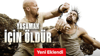 Yaşamak İçin Öldür (2007)